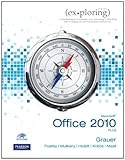 Exploring Microsoft Office 2010 Plus by