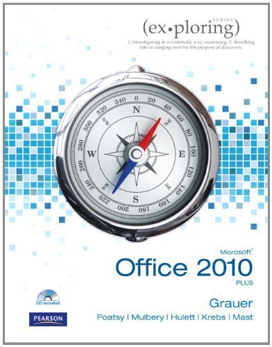 Exploring Microsoft Office 2010 Plus by 