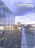 The Architecture of Paris by 