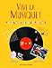 Vive la musique ! : Livre d'activités (8-11 ans) by 
