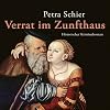 Verrat im Zunfthaus