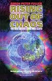 Rising out of Chaos by Simon Peter Fuller