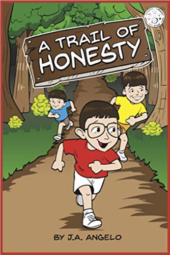 A Trail of Honesty by J.A. Angelo 