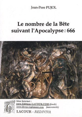 Le  nombre de la bête suivant l'Apocalypse