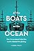 All the Boats on the Ocean: How Government Subsidies Led to Global Overfishing by 
