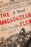 The Madagaskar Plan: A Novel by Guy Saville