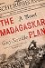 The Madagaskar Plan: A Novel by Guy Saville