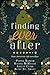 Finding Ever After: four fairytale-ish novellas