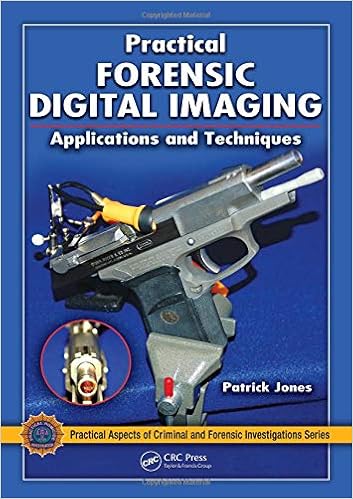 Practical Forensic Digital Imaging