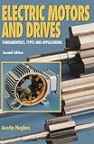 Electric Motors and Drives, Second Edition