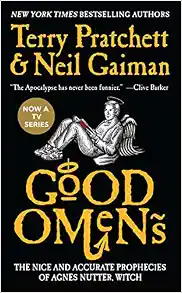Good Omens: The Nice and Accurate Prophecies of Agnes Nutter, Witch (Cover may vary)