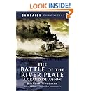 The Battle of the River plate: A Grand Delusion (Campaign Chronicles)