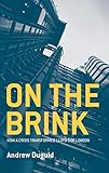 On the Brink: How a Crisis Transformed Lloyd's of London