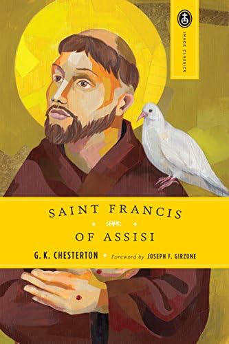 Saint Francis of Assisi: The Life and Times of St. Francis