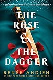 The Rose & the Dagger (The Wrath and the Dawn)