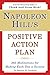 Napoleon Hill's Positive Action Plan: 365 Meditations For Making Each Day a Success