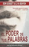 EL PODER DE TUS PALABRAS (Spanish Edition)