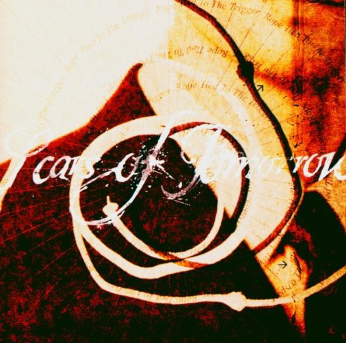 Scars Of Tomorrow - Rope Tied To The Trigger - Zortam Music