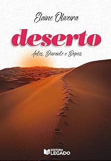 Livro Deserto: Antes, durante e depois