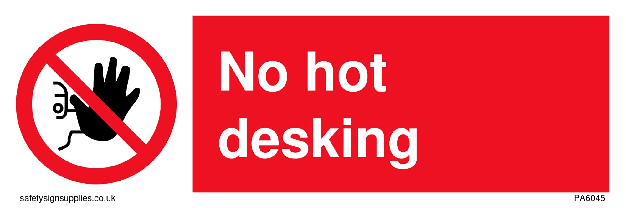 No hot desking Sign - 150x50mm - L15