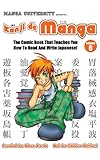 Kanji de Manga Volume 6: The Comic Book That Teaches You How to Read And Write Japanese!