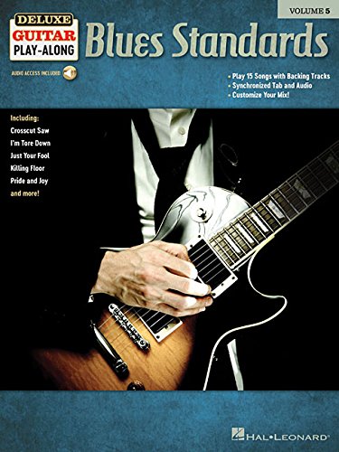 Blues standards: deluxe guitar play-along volume 5