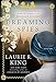Dreaming Spies: A novel of suspense featuring Mary Russell and Sherlock Holmes - Book by Laurie R. King