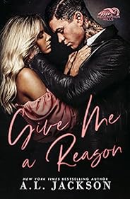 Give Me a Reason: A Single Dad, Enemies-to-Lovers Romance