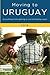 Moving to Uruguay 2018: Colored Edition by Juan Ignacio Pita, Claire O'Brien