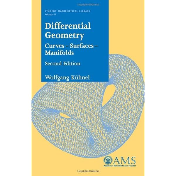 Differential Geometry: Curves - Surfaces - Manifolds