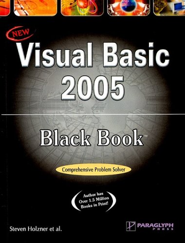VB 2005 Black Book (Black Book (Paraglyph Press)) by Steve Holzner