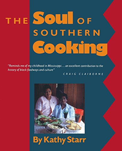 The Soul of Southern Cooking by Kathy Starr