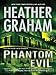 Phantom Evil: Book 1 in Krewe of Hunters series