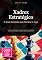 Livro Xadrez Estratégico: O Guia Completo para Dominar o Jogo