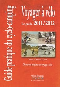 Voyager  vlo : Guide pratique du cyclo-camping par Paule David