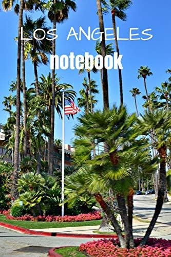 Los Angeles Notebook: A cool Los Angeles Photo Cover Notebook | Journal | Planner | Diary | Travel Notebook - 6x9 - 120 Pages - Wide Ruled Line Paper Paperback – July 20, 2019