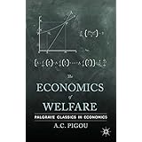The Economics of Welfare (Palgrave Classics in Economics)