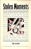 Stolen Moments: Conversations With Contemporary Musicians