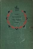 SAM HOUSTON THE TALLEST TEXAN LANDMARK BOOKS SERIES NO. 32