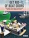 The New Get Rid of Boat Odors: A Boat Owner's Guide to Marine Sanitation Systems and Other Sources of Aggravation and Odor primary