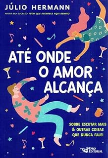 Livro Até onde o amor alcança