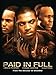 Paid In Full