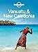 Lonely Planet Vanuatu & New Caledonia (Travel Guide)