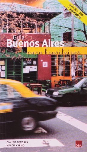 Livro Online Guia Buenos Aires Para Brasileiros Gratis Em Portugues PDF 