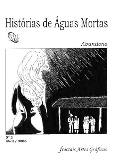 Livro Histórias de Águas Mortas - Abandono