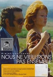 Nous Ne Vieillirons Pas Ensemble