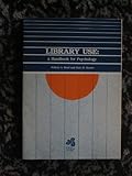 Library Use : A Handbook for Psychology, Reed, Jeffrey G. and Baxter, Pam M., 0912704764