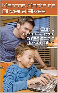 Livro Como desenvolver o raciocínio de seu filho