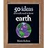 50 Earth Ideas (50 Ideas You Really Need to Know series)