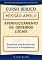 Livro Lição 11 - Funções dos Auxiliares, Diáconos e Presbíteros: Curso Missão Apolo - Aperfeiçoamento de Obreiros Locais (Curso Bíblico Missão Apolo - Aperfeiçoamento de Obreiros Locais)